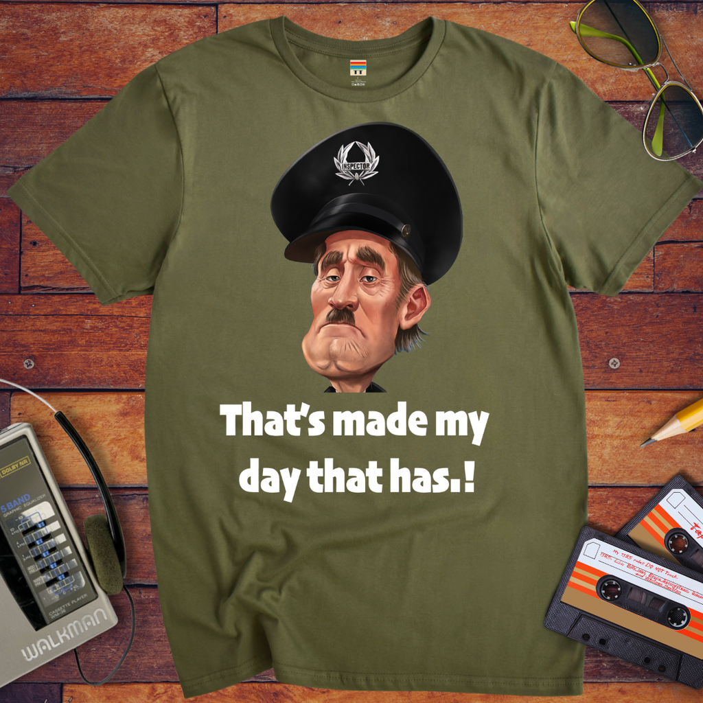 'That's Made My Day!' T-Shirt