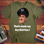 'That's Made My Day!' T-Shirt