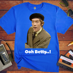 'Ooh Betty..!' T-Shirt