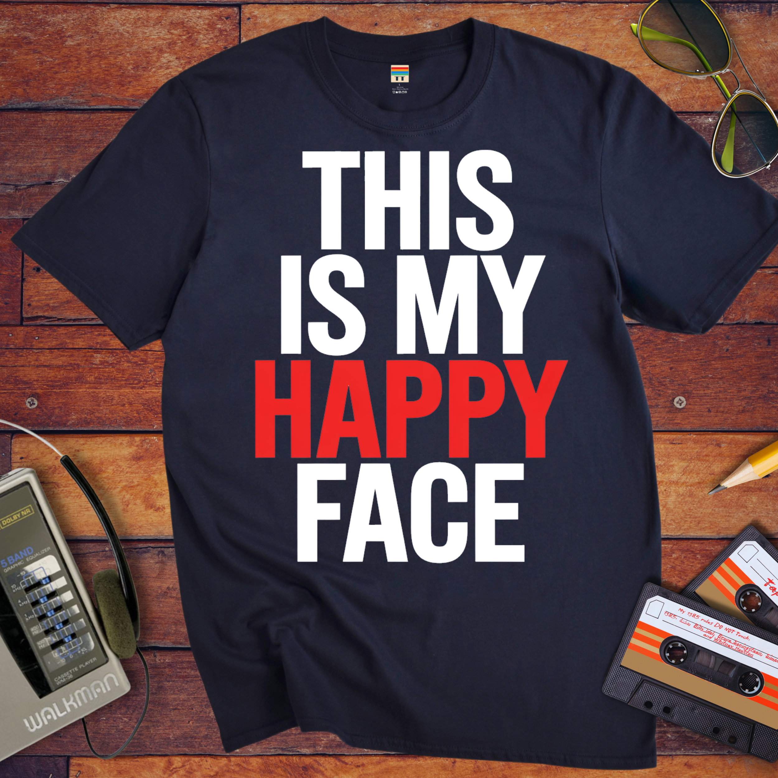 "THIS IS MY HAPPY FACE'  Funny T-Shirt