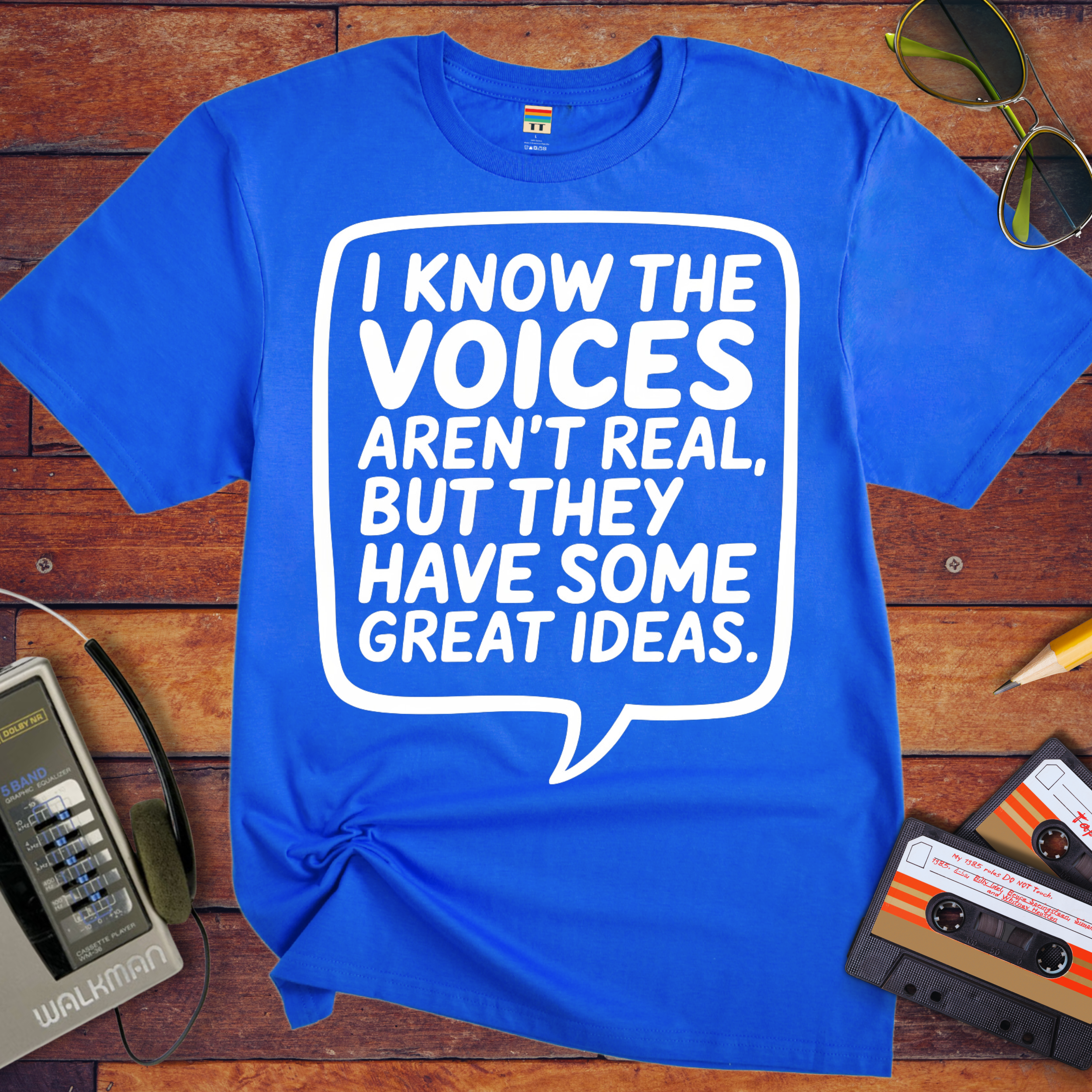 'I Know the Voices Aren't Real' Funny T-Shirt